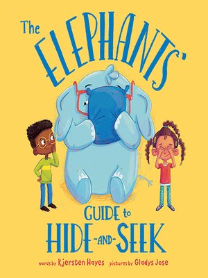 cover image of The Elephants' Guide to Hide-and-Seek